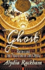 Ghost: Retelling the Phantom of the Opera Cover Image