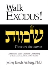 Walk Exodus: A Messianic Jewish Devotional Commentary By Jeffrey Enoch Feinberg Cover Image