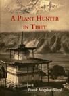 A Plant Hunter In Tibet Cover Image