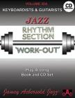 Jamey Aebersold Jazz -- Jazz Rhythm Section Work-Out, Vol 30a: Keyboardists & Guitarists, Book & CD By Jamey Aebersold Cover Image
