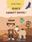 Adam's Desert Safari ! Cover Image