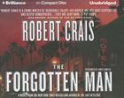 The Forgotten Man (Elvis Cole and Joe Pike Novel #10) By Robert Crais, James Daniels (Read by) Cover Image