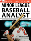 2023 Minor League Baseball Analyst By Rob Gordon, Jeremy Deloney, Brent Hershey (Editor) Cover Image