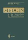Medcin: A New Nomenclature for Clinical Medicine Cover Image