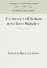 The Awntyrs Off Arthure at the Terne Wathelyne: A Critical Edition (Anniversary Collection) Cover Image