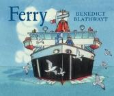 Ferry By Benedict Blathwayt Cover Image