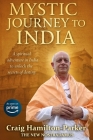 Mystic Journey to India: The Key to Spiritual Awakening and Fixing Fate By Craig Hamilton-Parker Cover Image