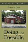 Doing the Possible: The Story of Cane Creek, a Pioneer Church Cover Image
