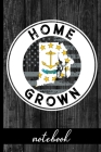 Home Grown - Notebook: Rhode Island Native Quote With RI State & American Flags & Rustic Wood Graphic Cover Design - Show Pride In State And By Hj Designs Cover Image