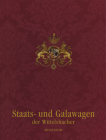 Wittelsbach State & Ceremonial Carriages Vols 1&2 Cover Image