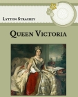 Queen Victoria: Large Print By Lytton Strachey Cover Image