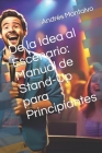Manual de Stand-Up para Principiantes: De la Idea al Escenario Cover Image