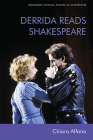 Derrida Reads Shakespeare (Edinburgh Critical Studies in Shakespeare and Philosophy) Cover Image