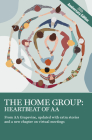 The Home Group: Heartbeat of AA: The 30th Anniversary Edition By Aa Aa Grapevine Cover Image