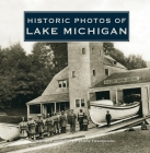 Historic Photos of Lake Michigan Cover Image