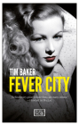  Fever City