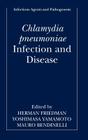 Chlamydia Pneumoniae: Infection and Disease (Infectious Agents and Pathogenesis) Cover Image