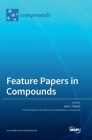 Feature Papers in Compounds By Juan C. Mejuto (Editor) Cover Image