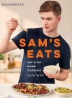 Sam's Eats: Let's Do Some Cooking Cover Image