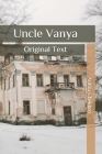 Uncle Vanya: Original Text Cover Image