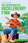 The Adventures of Huckleberry Finn (Classics Illustrated) Cover Image