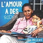 L'Amour a des Rides By Alex Bernyck (Photographer), Lisa N. McLean Cover Image