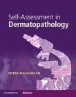 Self-Assessment in Dermatopathology Cover Image