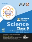 Olympiad Champs Science Class 6 with Chapter-wise Previous 10 Year (2013 - 2022) Questions 4th Edition Complete Prep Guide with Theory, PYQs, Past & P By Disha Experts Cover Image
