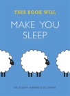 This Book Will Make You Sleep (This Book Will...) By Dr. Hibberd Jessamy, Usmar Jo Cover Image
