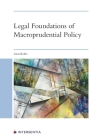 Legal Foundations of Macroprudential Policy: An Interdisciplinary Approach Cover Image