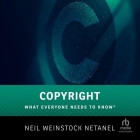 Copyright: What Everyone Needs to Know(r) Cover Image