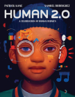Human 2.0: A Celebration of Human Bionics Cover Image