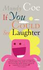If You Could See Laughter (Children's Poetry Library) By Coe, Mandy Coe Cover Image
