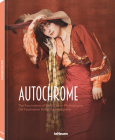 Autochrome: The Fascination of Early Colour Photography By Maria Reitter-Kollmann, Alfred Weidinger Cover Image