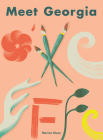 Meet Georgia O’Keeffe By Marina Muun (Illustrator) Cover Image