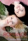 Best Lesbian Romance of the Year, Volume 1 By Radclyffe (Editor) Cover Image