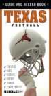 Texas Football (Guide and Record Book) By Christopher Walsh Cover Image