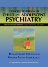 Kaplan and Sadock's Concise Textbook of Child and Adolescent Psychiatry Cover Image