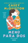 The Pairing (Menú para dos) Spanish Edition By Casey McQuiston Cover Image