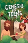 Genesis for Teens By Andrew Gad Cover Image