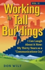 Working in Tall Buildings By Don Wilt Cover Image
