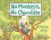 No Monkeys, No Chocolate Cover Image