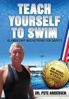 Teach Yourself To Swim Elementary Backstroke For Safety: In One Minute Steps By Pete Andersen Cover Image
