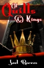 Of Quills & Kings Cover Image