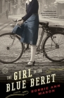The Girl in the Blue Beret: A Novel By Bobbie Ann Mason Cover Image
