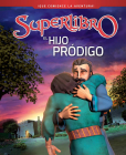 El Hijo Pródigo / The Prodigal Son (Superbook) Cover Image