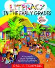 Literacy in the Early Grades: A Successful Start for PreK-4 Readers and Writers Cover Image
