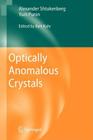 Optically Anomalous Crystals Cover Image