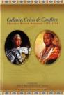 Culture, Crisis and Conflict: Cherokee British Relations 1756-1765 Cover Image
