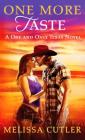 One More Taste: A One and Only Texas Novel Cover Image